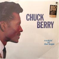 Виниловая пластинка Chuck Berry / Rockin' At The Hops (Black Vinyl) (1LP)