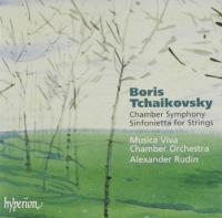 Компакт-диск Alexander Rudin / Tchaikovsky B.: Chamber Symphony, Sinfonietta For Strings (Jewel) (1CD)