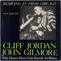 Виниловая пластинка CLIFF JORDAN & JOHN GILMORE / BLOWING IN FROM CHICAGO (1LP)