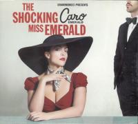 Компакт-диск Caro Emerald / The Shocking Miss Emerald (Digipack) (1CD)