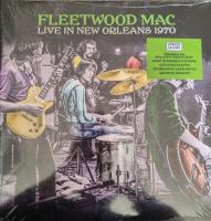 Виниловая пластинка FLEETWOOD MAC / LIVE IN NEW ORLEANS 1970 (2LP)