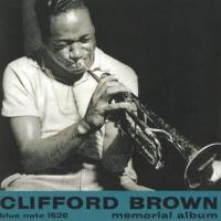 Виниловая пластинка Clifford Brown / Memorial Album (1LP)