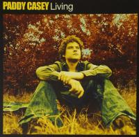 Виниловая пластинка Paddy Casey / Living