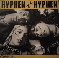 Виниловая пластинка HYPHEN HYPHEN / Cest La Vie (1LP)