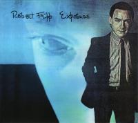 Компакт-диск Robert Fripp / Exposure - deluxe (Digipack, Deluxe, CD+DVD) (2CD)