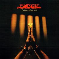 Виниловая пластинка Budgie / Deliver Us From Evil