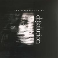 Виниловая пластинка The Pineapple Thief / Dissolution (1LP)