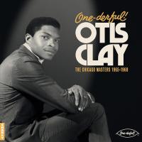 Виниловая пластинка Otis Clay / One-Derful! Otis Clay: The Chiacgo Masters 1965-1968 (1LP)