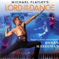 Компакт-диск Soundtrack / Ronan Hardiman: Michael Flatley's Lord Of The Dance (CD)
