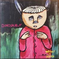 Виниловая пластинка Dinosaur Jr. / Without A Sound (Yellow Vinyl) (2LP)