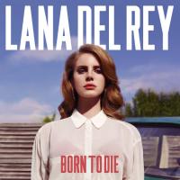 Виниловая пластинка Lana Del Rey / Born To Die (2LP) Виниловая пластинка Lana Del Rey / Born To Die (2LP)