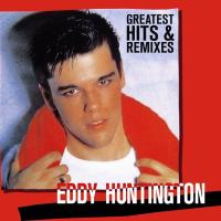 Виниловая пластинка Eddy Huntington / Greatest Hits & Remixes (LP)