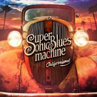 Виниловая пластинка Supersonic Blues Machine / Californisoul (2LP)