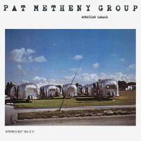 Виниловая пластинка Pat Metheny Group / American Garage (LP)