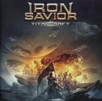 Компакт-диск Iron Savior / Titancraft (Jewel) (1CD)