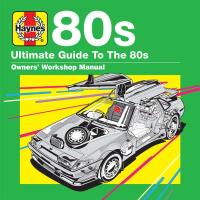 Компакт-диск Сборник / Haynes Ultimate Guide To The 80s (3CD)