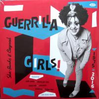 Виниловая пластинка VARIOUS ARTISTS / GUERILLA GIRLS! SHE-PUNKS & BEYOND 1975-2016 (2LP)