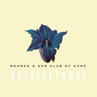 Виниловая пластинка Bohren and Der Club Of Gore / Geisterfaust (2LP) Виниловая пластинка Bohren and Der Club Of Gore / Geisterfaust (2LP)