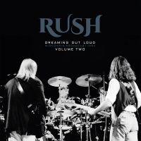 Виниловая пластинка Rush / Dreaming out loud vol.2 (2lp)