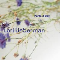 Виниловая пластинка Lori Lieberman / Perfect Day (45 RPM, Limited) (1LP)