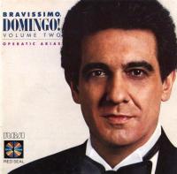 Компакт-диск Placido Domingo / Bravissimo, Domingo! - Volume Two - Operatic Arias (CD)