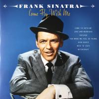 Виниловая пластинка FRANK SINATRA / COME FLY WITH ME (2LP)