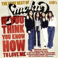 Компакт-диск Smokie / If You Think You Know How to Love Me - The Very Best Of (3CD)