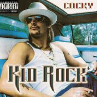 Виниловая пластинка Kid Rock / Cocky (2LP)