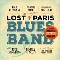 Виниловая пластинка Robben Ford & Ron Thal / Lost In Paris Blues Band (2LP)