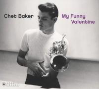 Компакт-диск Chet Baker / My Funny Valentine (Digipack) (1CD)