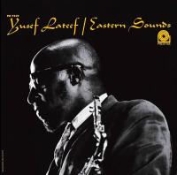Виниловая пластинка Yusef Lateef / Eastern Sounds ( Original Jazz Classics) (1LP)