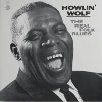 Виниловая пластинка Howlin' Wolf / Real Folk Blues (1LP)