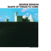 Виниловая пластинка George Benson / Shape of things to come (1LP)