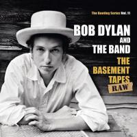 Компакт-диск Bob Dylan & The Band / The Basement Tapes Raw: The Bootleg Series Vol. 11 (2CD)