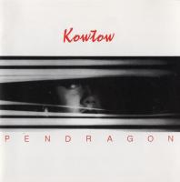 Компакт-диск Pendragon / Kowtow (CD)