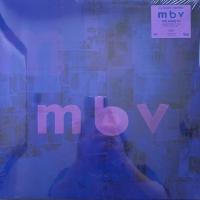 Виниловая пластинка My Bloody Valentine / MBV (GatefoldInklusive 5 Artwork Prints) (1LP)