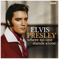 Виниловая пластинка Elvis Presley / Where No One Stands Alone (LP)