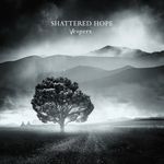 Компакт-диск Shattered Hope / Vespers (RU)(CD)