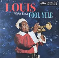 Виниловая пластинка Louis Armstrong / Louis Wishes You a Cool Yule (LP)