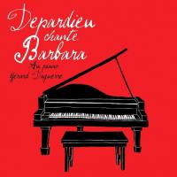 Виниловая пластинка Gerard Depardieu / Depardieu Chante Barbara (2LP+CD)