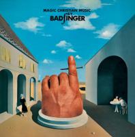 Виниловая пластинка Badfinger / Magic Christian Music (1LP)