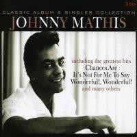 Компакт-диск Johnny Mathis / Classic Album + Singles Collection (3CD)