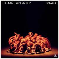 Виниловая пластинка Thomas Bangalter / Mirage - Ballet for 16 Dancers (1LP)
