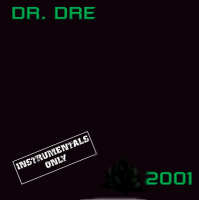 Виниловая пластинка Dr. Dre / 2001 (Instrumentals Only)(2LP)