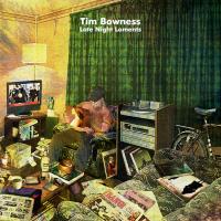 Виниловая пластинка Tim Bowness / Late Night Laments (LP+CD)