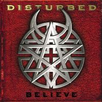 Виниловая пластинка Disturbed / Believe (LP)