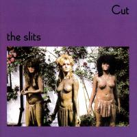 Виниловая пластинка The Slits / Cut (LP)