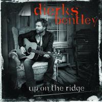 Компакт-диск Dierks Bentley / Up On The Ridge (1CD)