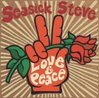 Виниловая пластинка Seasick Steve / Love and Peace (LP)