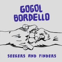 Компакт-диск Gogol Bordello / Seekers And Finders (RU)(CD)